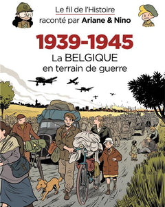 LE FIL DE L'HISTOIRE RACONTE P - T23 - LE FIL DE L'HISTOIRE RACONTE PAR ARIANE & NINO - 1939-1945
