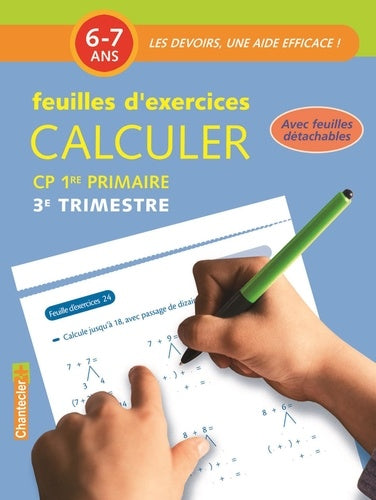 FEUILLES D'EX CALCULER (6-7 A.) 3E TRIMESTRE