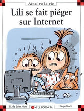 Charger l'image dans la galerie, Ainsi va la vie (Bloch) -75- Lili se fait piéger sur Internet