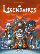 Charger l'image dans la galerie, Les légendaires -16- L'éternité ne dure qu'un temps