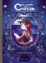 Charger l'image dans la galerie, Les carnets de Cerise -2- Le Livre d'Hector