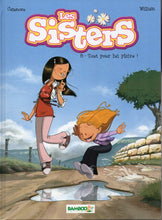Charger l'image dans la galerie, Les sisters -8- Tout pour lui plaire !