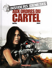 Charger l'image dans la galerie, INSIDERS GENESIS - TOME 4 - AUX ORDRES DU CARTEL