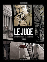 Charger l'image dans la galerie, LE JUGE - JUGE (LE), LA REPUBLIQUE ASSASSINEE - TOME 3 - JUGE (LE), LA REPUBLIQUE ASSASSINEE - TOME