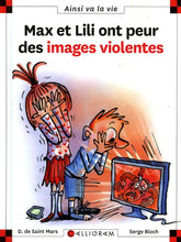 Charger l'image dans la galerie, Ainsi va la vie (Bloch) -109- Max et Lili ont peur des images violentes
