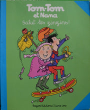 Charger l'image dans la galerie, Tom-Tom et Nana -18- Salut les zinzins !