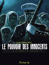 Charger l'image dans la galerie, LE POUVOIR DES INNOCENTS, CYCLE III (TOME 3) - LES ENFANTS DE JESSICA