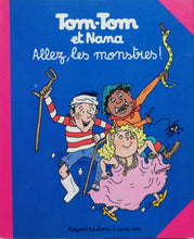 Charger l'image dans la galerie, Tom-Tom et Nana -17- Allez, les monstres