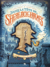 Charger l'image dans la galerie, DANS LA TETE DE SHERLOCK HOLMES T01 : L'AFFAIRE DU TICKET SCANDALEUX