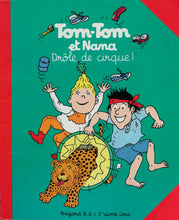 Charger l'image dans la galerie, Tom-Tom et Nana -7- Drôle de cirque !