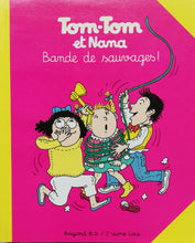 Charger l'image dans la galerie, Tom-Tom et Nana -6- Bande de sauvages !