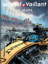 Charger l'image dans la galerie, MICHEL VAILLANT NOUVELLE SAISO - MICHEL VAILLANT - NOUVELLE SAISON - TOME 8 - 13 JOURS