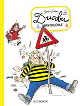 Charger l'image dans la galerie, L'Élève Ducobu -24- Attention, école !