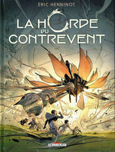 Charger l'image dans la galerie, LA HORDE DU CONTREVENT 02 - L'ESCADRE FRELE