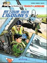Charger l'image dans la galerie, LES CHEVALIERS DU CIEL TANGUY ET LAVERDURE - TOME 8 - RETOUR AUX CIGOGNES