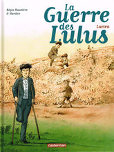 Charger l'image dans la galerie, LA GUERRE DES LULUS - T06 - LUCIEN
