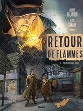 Charger l'image dans la galerie, RETOUR DE FLAMMES - TOME 01 - PREMIER RENDEZ-VOUS
