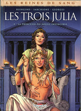 Charger l'image dans la galerie, LES REINES DE SANG - LES TROIS JULIA T02 - LA PRINCESSE DU SOLEIL INVINCIBLE