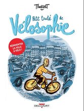 Charger l'image dans la galerie, LES PETITS TRAITES DESSINES - T01 - PETIT TRAITE DE VELOSOPHIE
