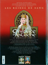 Charger l'image dans la galerie, LES REINES DE SANG - CONSTANCE D'ANTIOCHE, LA PRINCESSE REBELLE T02