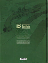 Charger l'image dans la galerie, USS CONSTITUTION - TOME 01 - LA JUSTICE A TERRE EST SOUVENT PIRE QU'EN MER