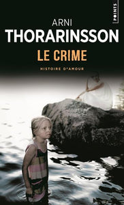 LE CRIME - HISTOIRE D'AMOUR