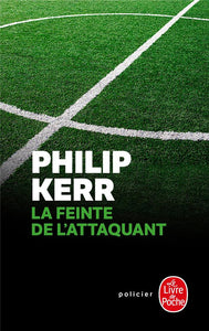 LA FEINTE DE L'ATTAQUANT (LE MERCATO D'HIVER, TOME 3)