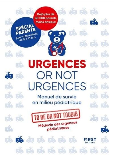 URGENCES OR NOT URGENCES NE - MANUEL DE SURVIE EN MILIEU PEDIATRIQUE