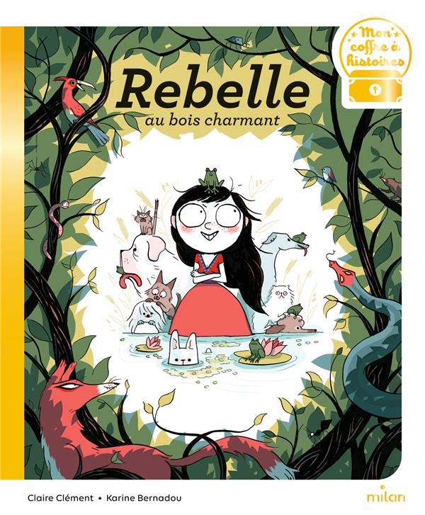 REBELLE AU BOIS CHARMANT
