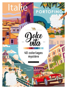 DOLCE VITA - 40 COLORIAGES MYSTERE !