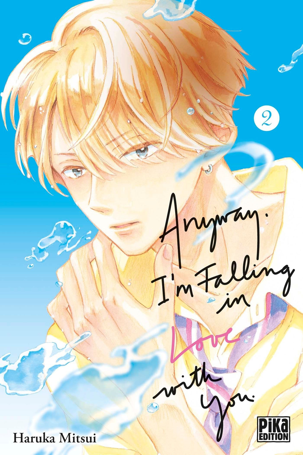 ANYWAY, I'M FALLING IN LOVE WITH YOU T02