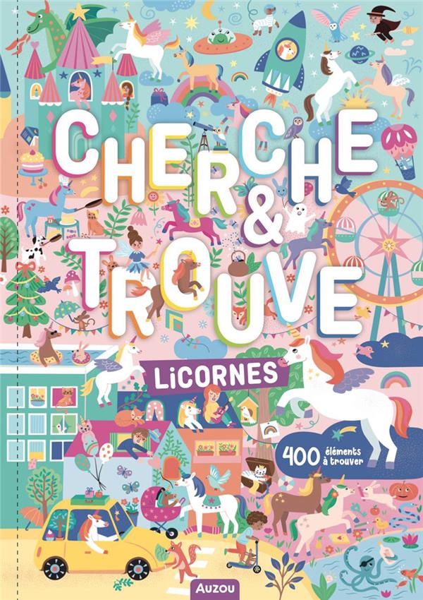 CHERCHE ET TROUVE - LICORNES