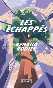 LES ECHAPPES