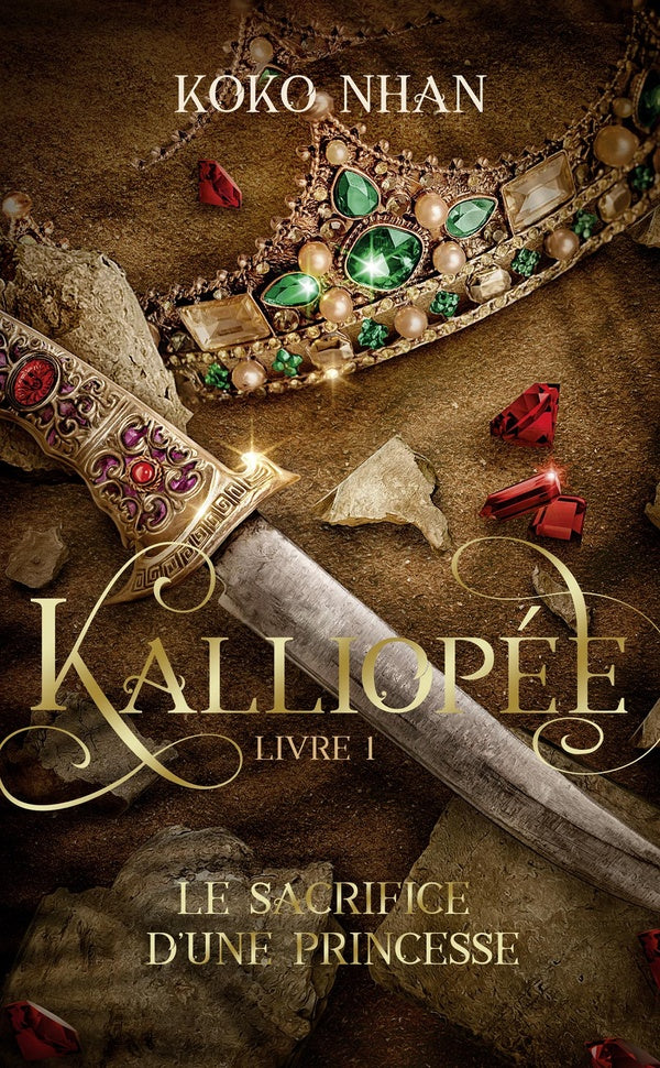 KALLIOPEE, TOME 1 - LE SACRIFICE D'UNE PRINCESSE