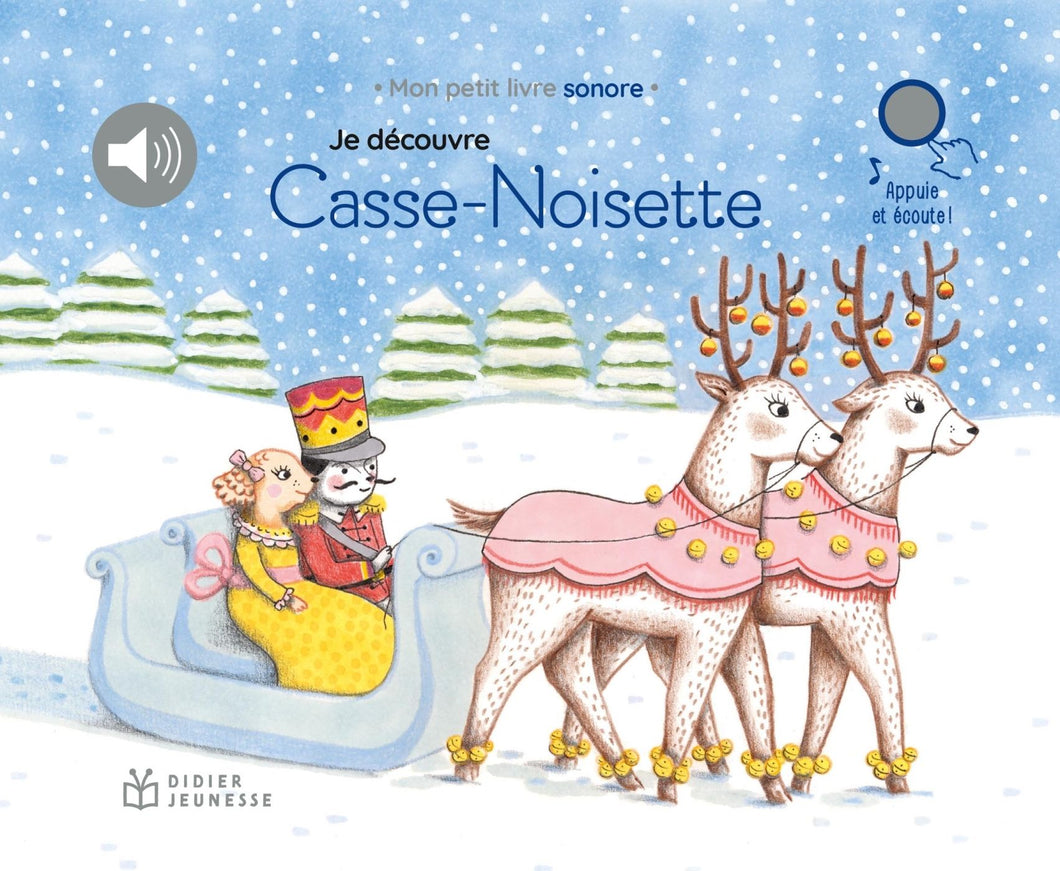 JE DECOUVRE LA MUSIQUE CLASSIQUE - T12 - JE DECOUVRE CASSE-NOISETTE