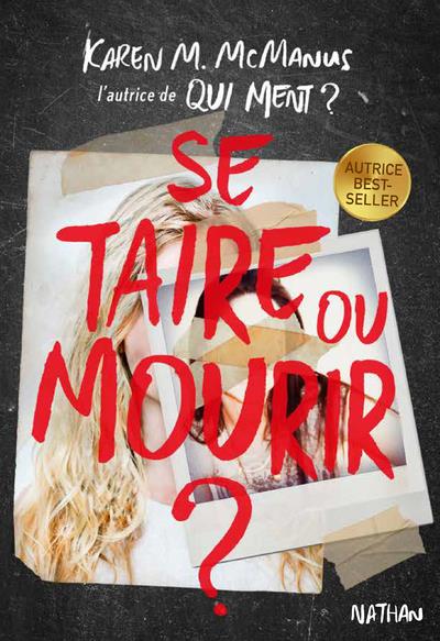 SE TAIRE OU MOURIR ?