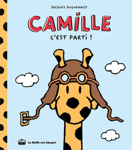 CAMILLE LA GIRAFE - TOME 1 - C'EST PARTI !