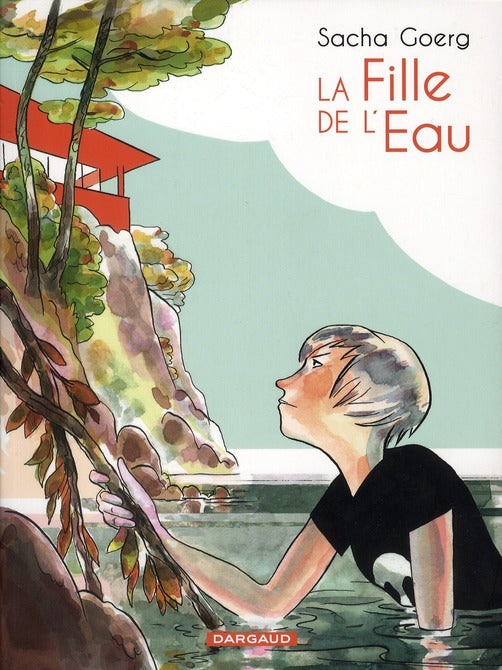 LA FILLE DE L'EAU - TOME 0 - LA FILLE DE L'EAU