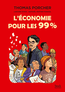 L'ECONOMIE POUR LES 99%