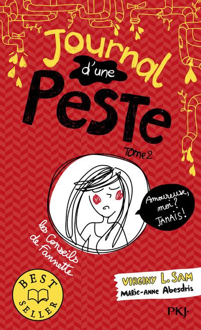 JOURNAL D'UNE PESTE - TOME 2 AMOUREUSE, MOI ? JAMAIS ! - VOL02