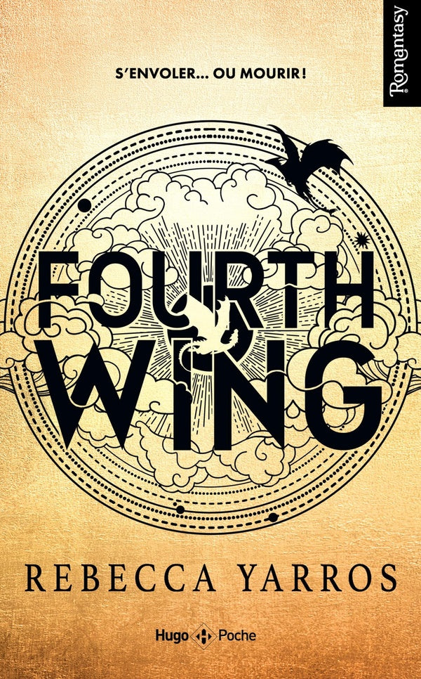 FOURTH WING - T01 - FOURTH WING - VERSION FRANCAISE - POCHE - THE EMPYREAN TOME 1