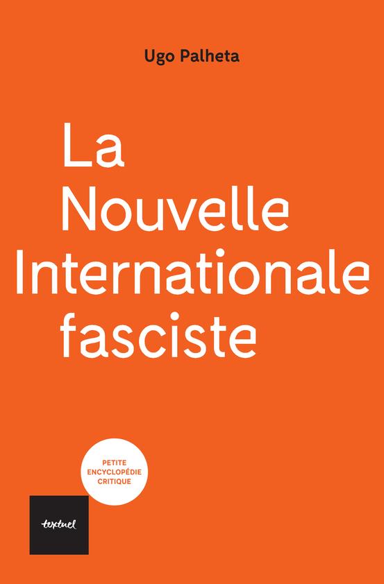 LA NOUVELLE INTERNATIONALE FASCISTE