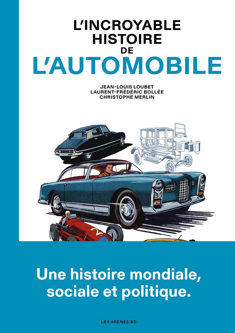 L'INCROYABLE HISTOIRE DE L'AUTOMOBILE