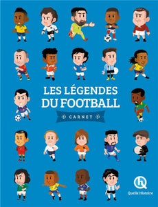 LES LEGENDES DU FOOTBALL - CARNET (3EME ED)