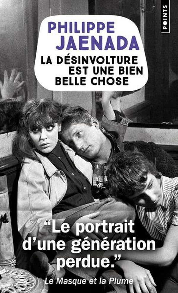 LA DESINVOLTURE EST UNE BIEN BELLE CHOSE