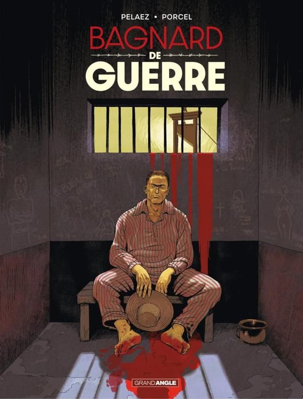 HISTOIRES DE GUERRE - BAGNARD DE GUERRE - PRIX DECOUVERTE - EDITION LIMITEE
