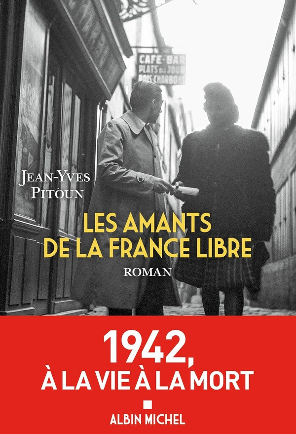 LES AMANTS DE LA FRANCE LIBRE