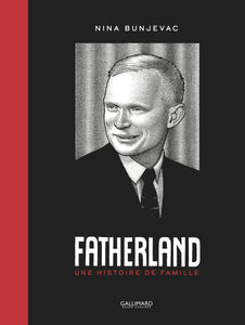 FATHERLAND - UNE HISTOIRE DE FAMILLE