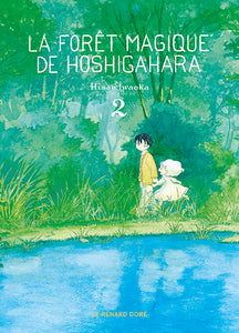LA FORET MAGIQUE DE HOSHIGAHARA T2