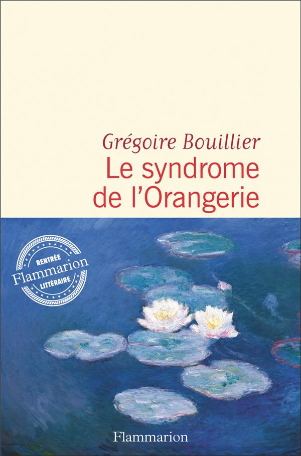LE SYNDROME DE L'ORANGERIE